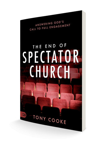 The End of Spectator Church: Answering God's Call to Full Engagement Paperback – March 21, 2023