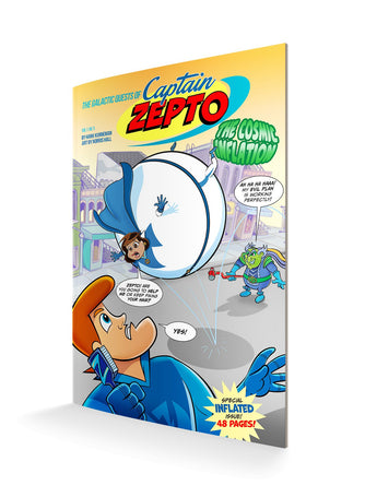 The Galactic Quests of Captain Zepto: Issue 3: The Cosmic Inflation (Galactic Quests of Captain Zepto, 3) Paperback – September 20, 2022