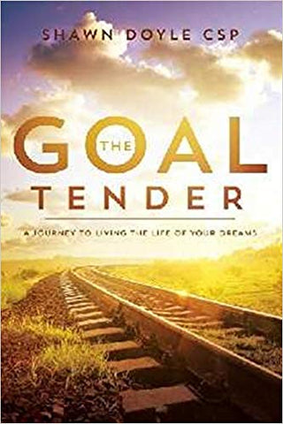 The Goal Tender - Faith & Flame - Books and Gifts - Sound Wisdom - 9781937879983