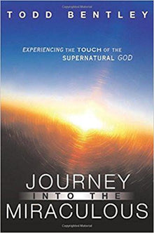 The Journey Into The Miraculous - Faith & Flame - Books and Gifts - Destiny Image - 9780768426069