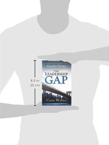 The Leadership Gap - Faith & Flame - Books and Gifts - Destiny Image - 9780768439731