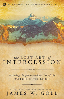 The Lost Art of Intercession - Faith & Flame - Books and Gifts - Destiny Image - 9780768409284