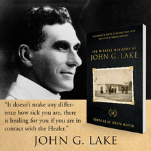 The Miracle Ministry of John G. Lake: Testimonies and Quotes to Release Your Faith for a Life of Signs and Wonders Paperback – September 5, 2023 - Faith & Flame - Books and Gifts - Harrison House Publishers - 9781667502342