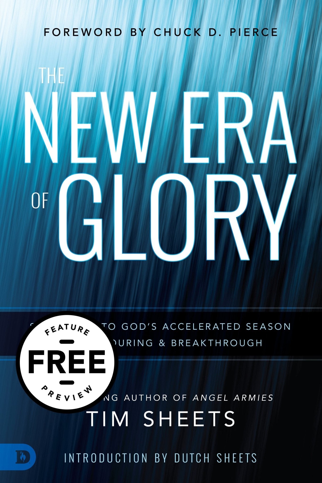 The New Era of Glory Free Feature Message (PDF Download)