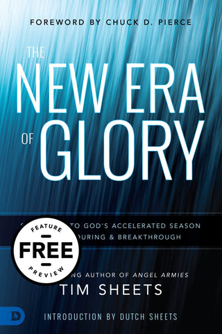 The New Era of Glory Free Feature Message (PDF Download) - Faith & Flame - Books and Gifts - Destiny Image - DIFIDD