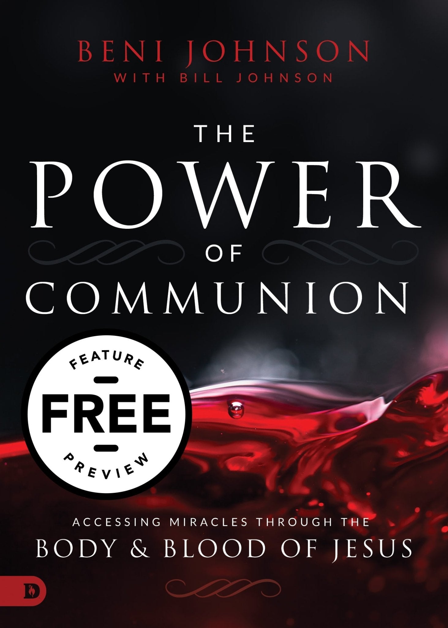 The Power of Communion Free Feature Message (PDF Download)