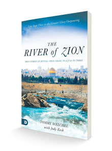 The River of Zion: True Stories of Revival: From Israel to Azusa to Today Paperback – August 16, 2022 - Faith & Flame - Books and Gifts - Destiny Image - 9780768463057