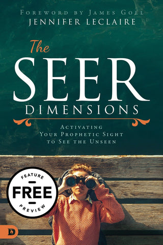 The Seer Dimensions Free Feature Message (PDF Download) - Faith & Flame - Books and Gifts - Destiny Image - 9780768453867
