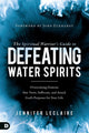 The Spiritual Warrior’s Guide to Defeating Water Spirits - Faith & Flame - Books and Gifts - Destiny Image - 9780768442946