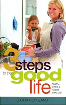 Three Steps To The Good Life - Faith & Flame - Books and Gifts - Harrison House - 9781604631005
