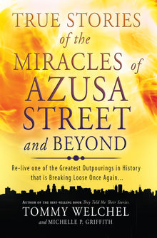 True Stories of the Miracles of Azusa Street - Faith & Flame - Books and Gifts - Destiny Image - 9780768403510