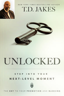 Unlocked - Faith & Flame - Books and Gifts - Destiny Image - 9780768408102