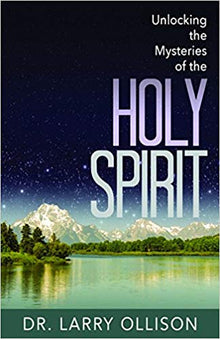 Unlocking the Mysteries of the Holy Spirit - Faith & Flame - Books and Gifts - Harrison House - 9781680310535