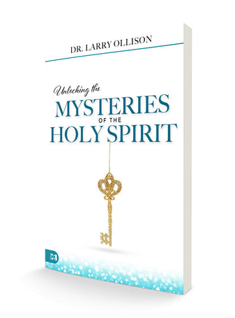 Unlocking the Mysteries of the Holy Spirit Paperback – December 20, 2022