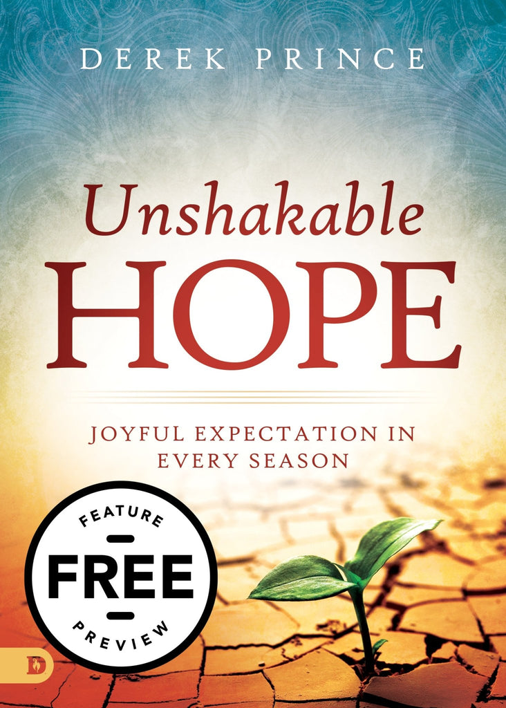 Unshakable Hope Free Feature Message (PDF Download) - Faith & Flame - Books and Gifts - Destiny Image - DIFIDD
