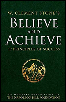 W. Clement Stone's Believe and Achieve - Faith & Flame - Books and Gifts - Sound Wisdom - 9780768408362