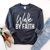 Walk By Faith Sweatshirt - Faith & Flame - Books and Gifts - Agate -