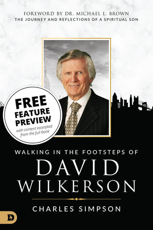 Walking in the Footsteps of David Wilkerson Feature Message (Digital Download)