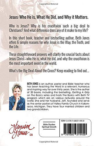 What's The Big Deal About the Cross?: An Explanation of the Passion of Jesus Christ Paperback – April 2, 2019 - Faith & Flame - Books and Gifts - Harrison House - 9781680314458