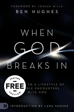 When God Breaks In Free Feature Message (PDF Download)