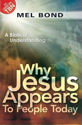Why Jesus Appears to People Today - Faith & Flame - Books and Gifts - Destiny Image - 9780768441178