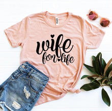 Wife For Life T-shirt - Faith & Flame - Books and Gifts - Agate -