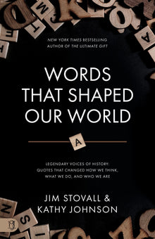 Words That Shaped Our World: Legendary Voices of History: Quotes That Changed How We Think, What We Do, and Who We Are Paperback – December 20, 2022 - Faith & Flame - Books and Gifts - Sound Wisdom - 9781640954151