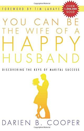 You Can Be the Wife of a Happy Husband - Faith & Flame - Books and Gifts - Destiny Image - 9780768436013