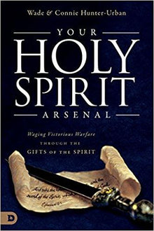 Your Holy Spirit Arsenal - Faith & Flame - Books and Gifts - Destiny Image - 9780768418958